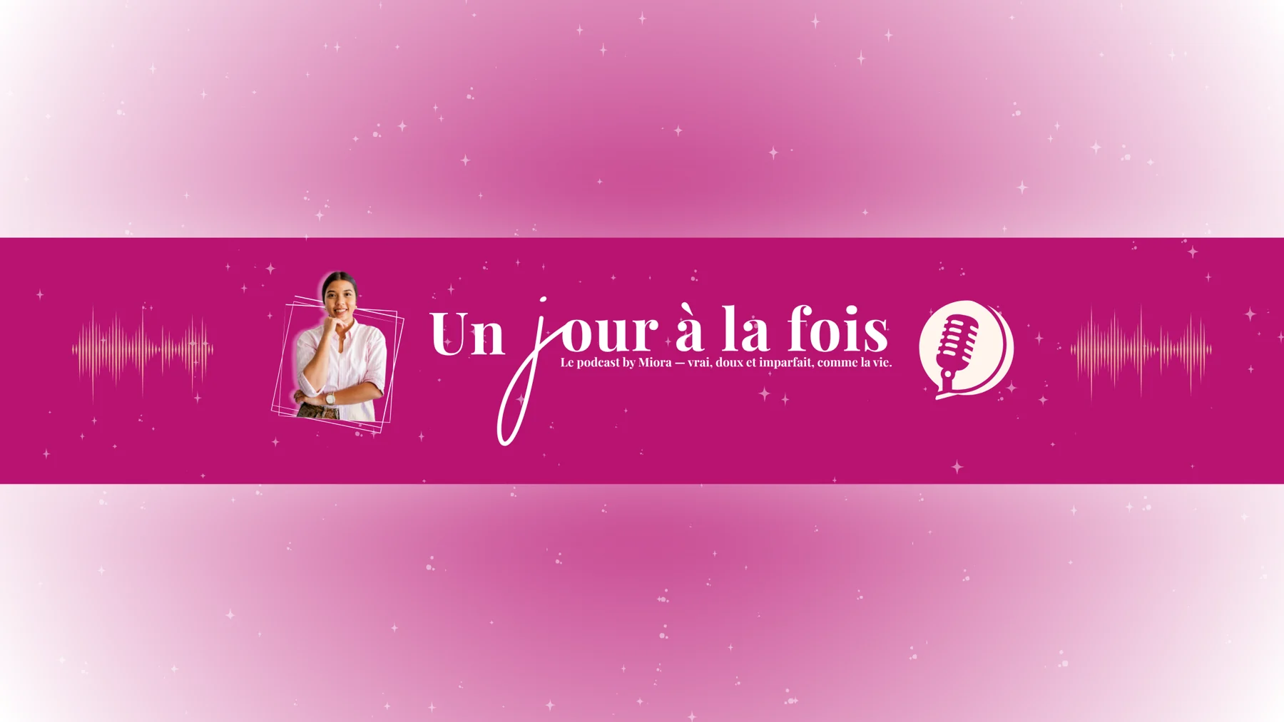 Podcast Un jour à la fois, Miora Ratsima — 3